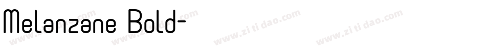 Melanzane Bold字体转换